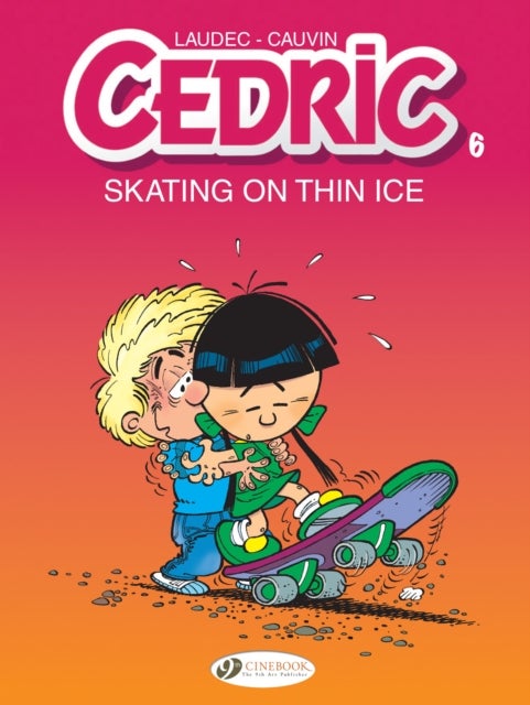 Bilde av Cedric Vol. 6: Skating On Thin Ice
