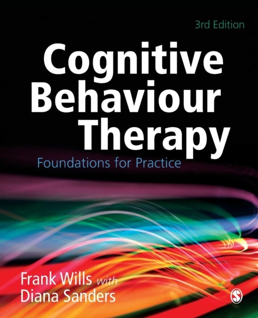 Bilde av Cognitive Behaviour Therapy Av Frank Wills, Diana J Sanders