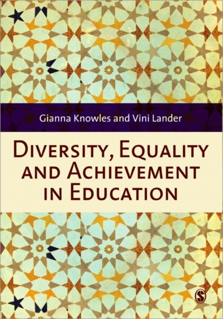 Bilde av Diversity, Equality And Achievement In Education Av Gianna Knowles, Vini Lander