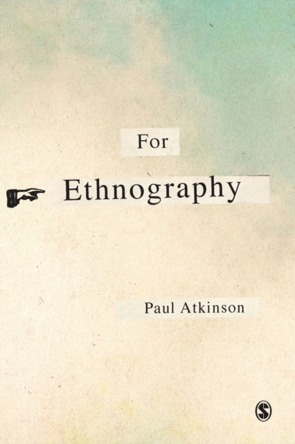 Bilde av For Ethnography Av Paul Atkinson