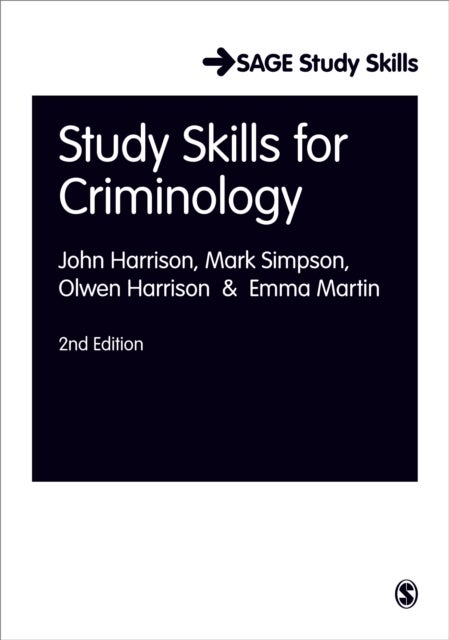 Bilde av Study Skills For Criminology Av John Harrison, Mark Simpson, Olwen Harrison, Emma Martin