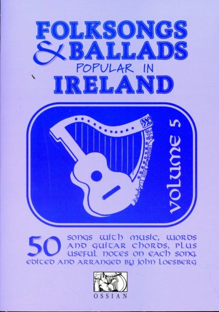 Bilde av Folksongs And Ballads Popular In Ireland - Vol. 5
