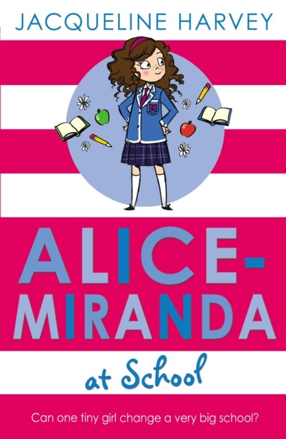 Alice-Miranda at School - Book 1