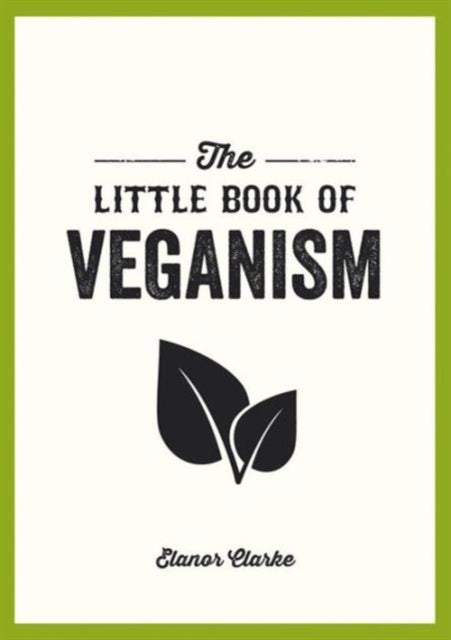 Bilde av The Little Book Of Veganism Av Elanor Clarke