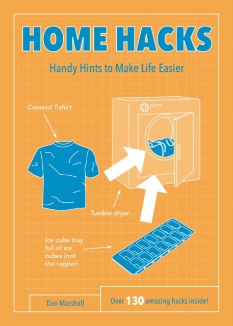 Home Hacks av Dan Marshall