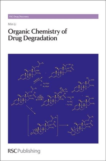 Bilde av Organic Chemistry Of Drug Degradation Av Min (merck Usa) Li