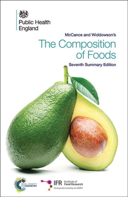 Bilde av Mccance And Widdowson&#039;s The Composition Of Foods Av Paul (institute Of Food Research) Finglas, Mark (institute Of Food Research) Roe, Hannah Pinc