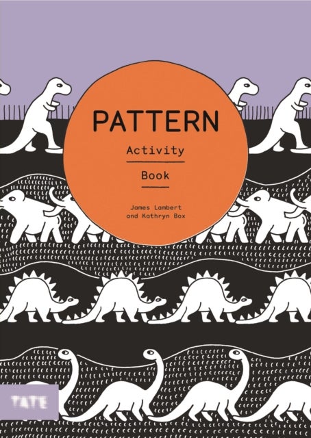 Tate Kids: Pattern - Activity Book