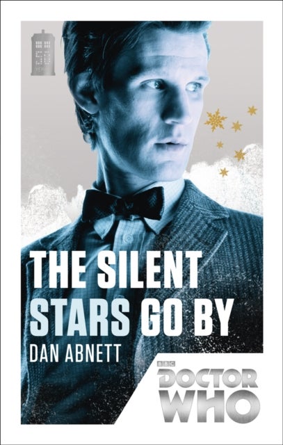 Doctor Who: The Silent Stars Go By - 50th Anniversary Edition