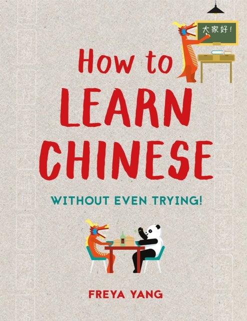 Bilde av How To Learn Chinese Av Freya Yang