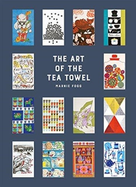 Bilde av The Art Of The Tea Towel Av Marnie Fogg