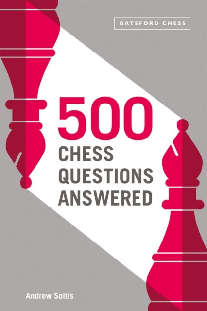 Bilde av 500 Chess Questions Answered Av Andrew Soltis