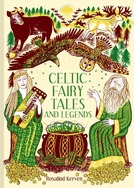 Bilde av Celtic Fairy Tales And Legends Av Rosalind Kerven
