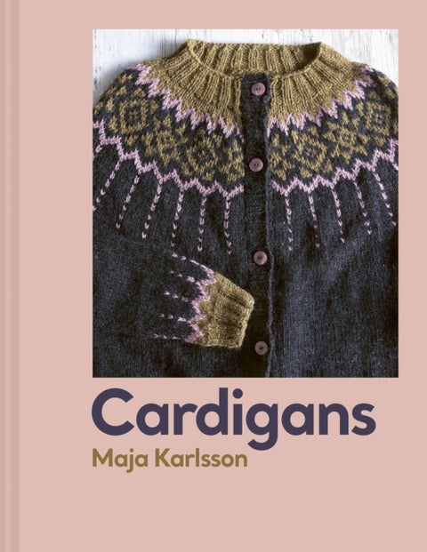 Cardigans - 20 knitting patterns for every season