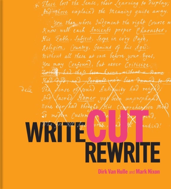 Bilde av Write Cut Rewrite Av Dirk Van Hulle, Mark Nixon