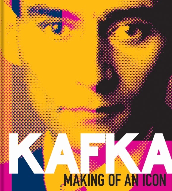 Kafka - Making of an Icon