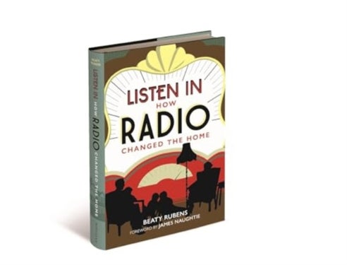 Listen In - How Radio Changed the Home
