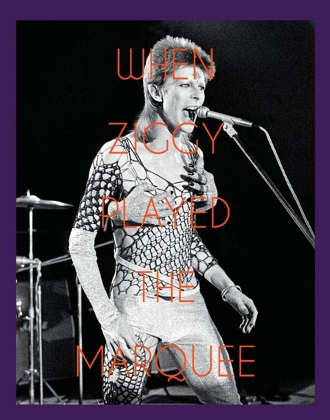 When Ziggy Played the Marquee - David Bowie's Last Performance as Ziggy Stardust