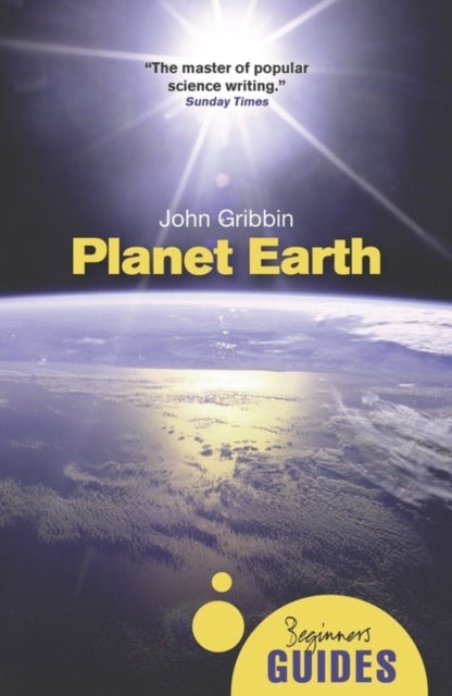 Planet Earth - A Beginner's Guide