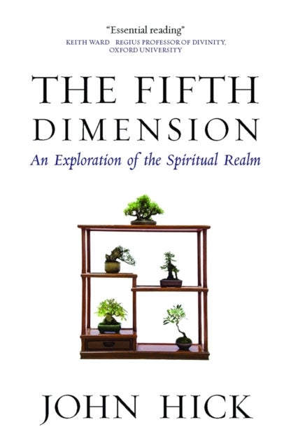 The Fifth Dimension - An Exploration of the Spiritual Realm