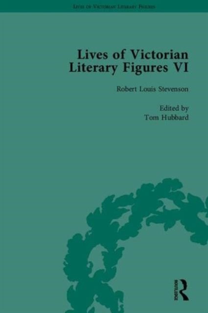 Lives of Victorian Literary Figures, Part VI - Lewis Carroll, Robert Louis Stevenson and Algernon Charles Swinburne by their Contemporaries