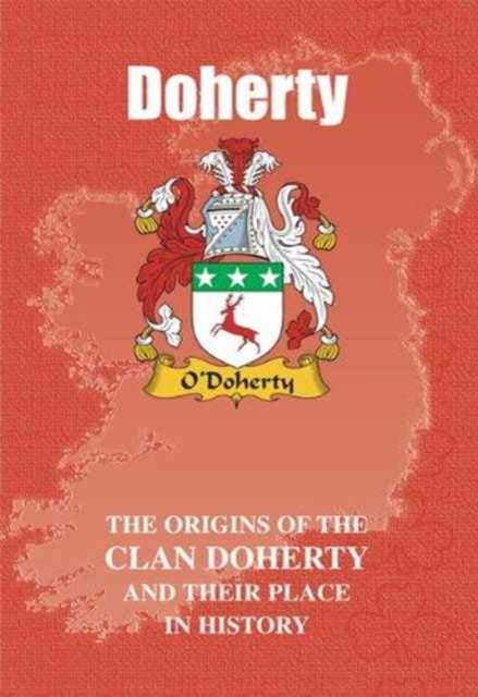 Doherty - The Origins of the Doherty Family and Their Place in History