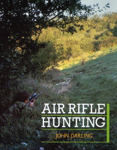 Bilde av Air Rifle Hunting Av John Darling