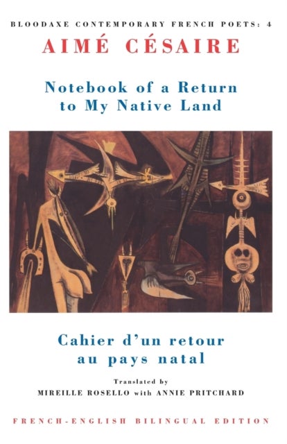 Notebook of a Return to My Native Land - Cahier d'un retour au pays natal