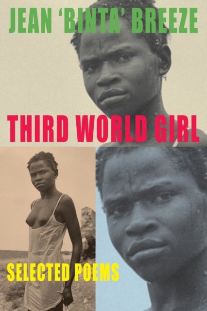 Third World Girl - Selected Poems