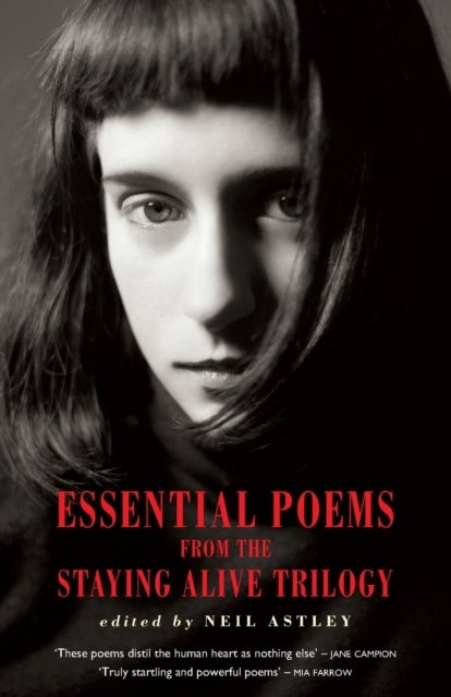 Bilde av Essential Poems From The Staying Alive Trilogy Av Neil Astley