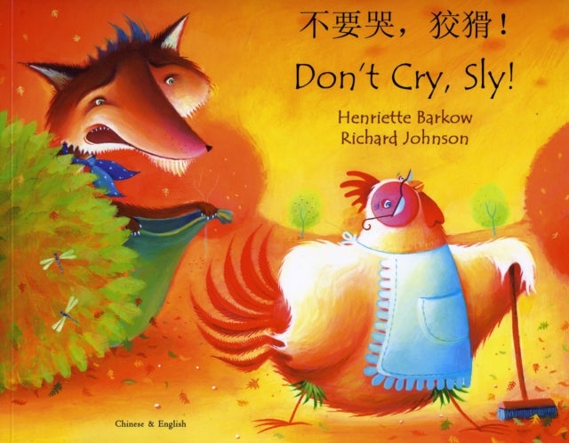 Bilde av Don&#039;t Cry Sly In Chinese And English Av Henriette Barkow
