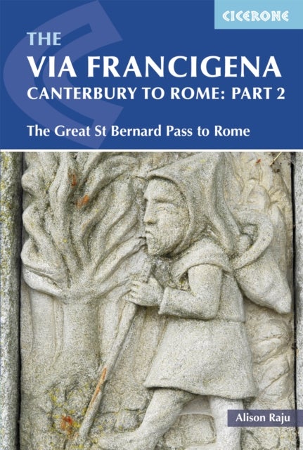The Via Francigena Canterbury to Rome - Part 2 - The Great St Bernard Pass to Rome