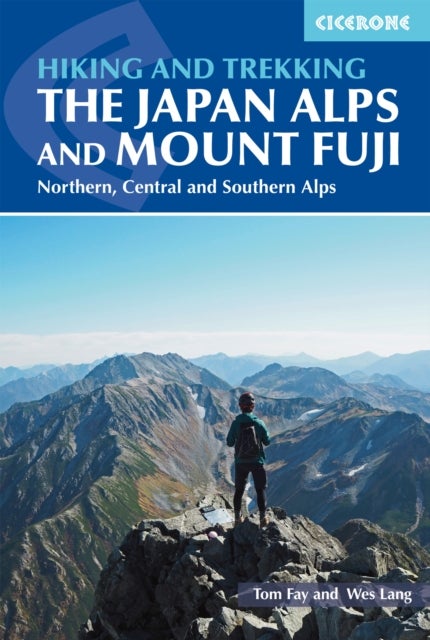 Bilde av Hiking And Trekking In The Japan Alps And Mount Fuji Av Tom Fay, Wes Lang