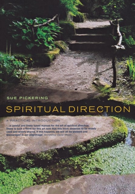 Spiritual Direction - A Practical Introduction