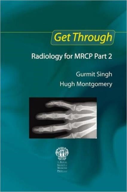 Bilde av Get Through Radiology For Mrcp Part 2 Av Gurmit (consultant Orthopaedic And Trauma Surgeon Maroondah Hospital And Honorary Senior Lecturer Monash Univ
