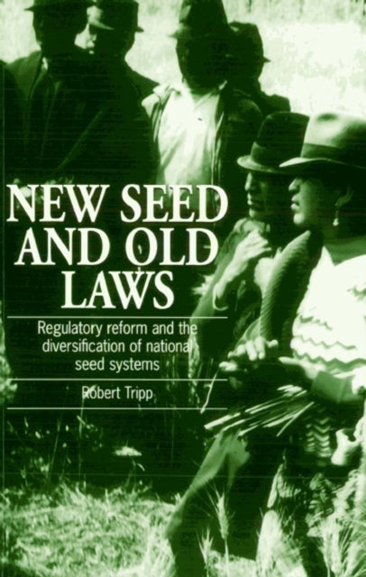 Bilde av New Seed And Old Laws Av Robert Tripp