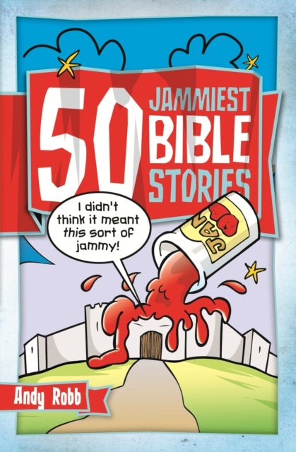 Bilde av 50 Jammiest Bible Stories Av Andy Robb