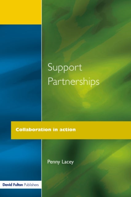 Support Partnerships - Collaboration in Action