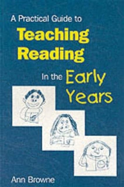 Bilde av A Practical Guide To Teaching Reading In The Early Years Av Ann C Browne