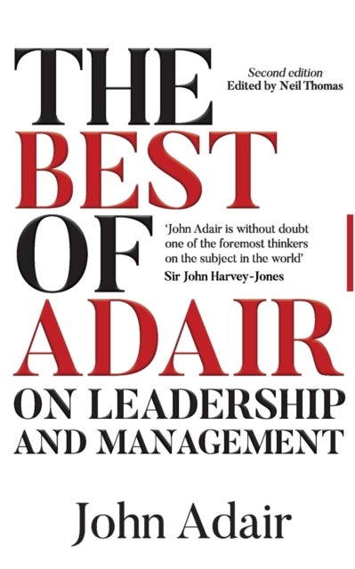 Bilde av The Best Of John Adair On Leadership And Management Av John Adair