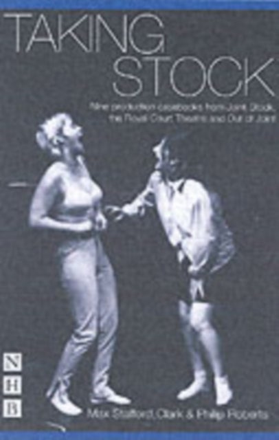 Bilde av Taking Stock: The Theatre Of Max Stafford-clark Av Max Stafford-clark, Philip Roberts