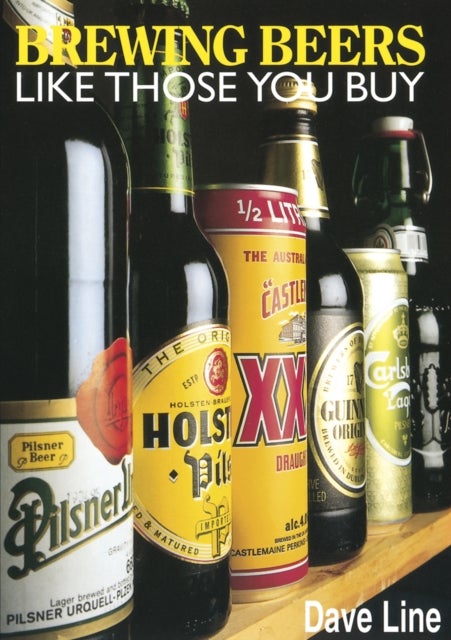 Bilde av Brewing Beers Like Those You Buy Av Dave Line