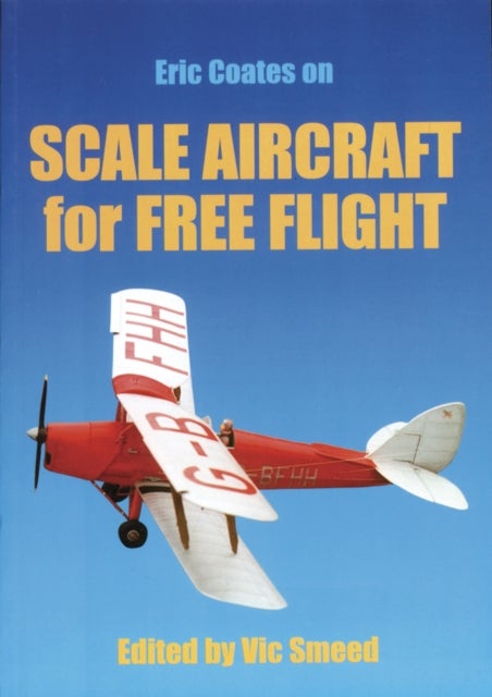 Bilde av Scale Aircraft For Free Flight Av Eric Coates