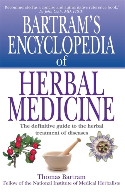 Bilde av Bartram&#039;s Encyclopedia Of Herbal Medicine Av Thomas Bartram