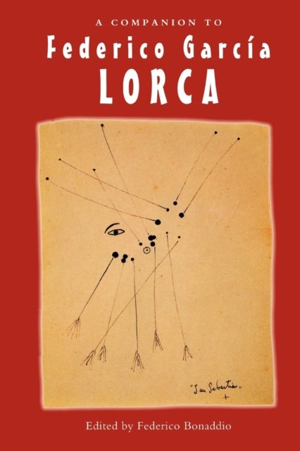 Bilde av A Companion To Federico Garcia Lorca Av Federico Bonaddio, Antonio Monegal, Chr Perriam
