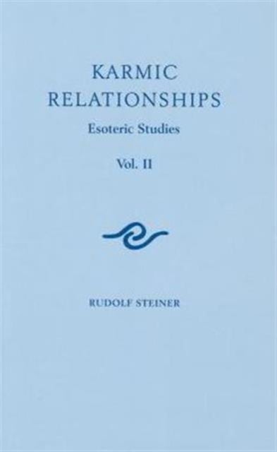Karmic Relationships - Esoteric Studies