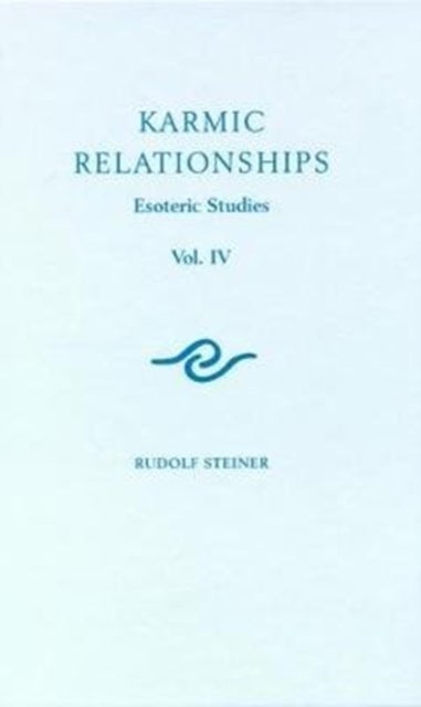 Karmic Relationships - Esoteric Studies