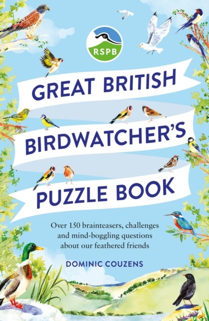 RSPB Great British Birdwatcher's Puzzle Book - Test your ornithological knowledge!