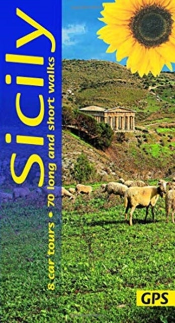 Sicily Sunflower Walking Guide - 70 long and short walks and 8 car tours