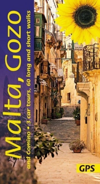Malta, Gozo and Comino Guide: 60 long and short walks with detailed maps and GPS; 3 car tours with p